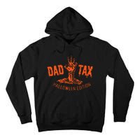 Vintage Dad Tax Halloweenedition Spooky Dad Papa Tall Hoodie