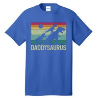 Vintage Daddysaurus Trex Dinosaur Daddy FatherS Day Gift Tall T-Shirt