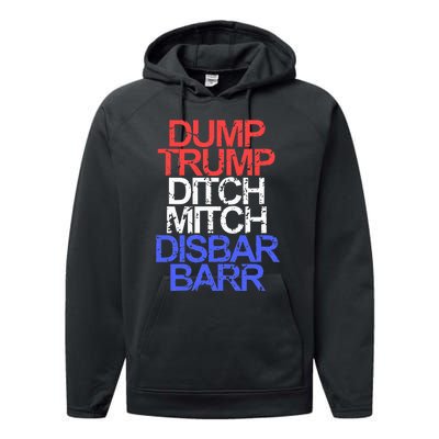 Vintage Dump Trump Ditch Mitch Disbar Barr Anti Trump Performance Fleece Hoodie