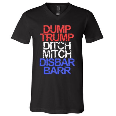 Vintage Dump Trump Ditch Mitch Disbar Barr Anti Trump V-Neck T-Shirt