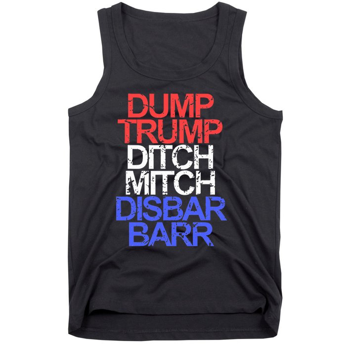 Vintage Dump Trump Ditch Mitch Disbar Barr Anti Trump Tank Top