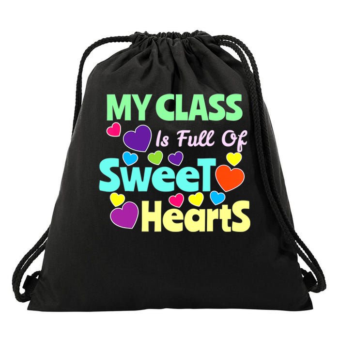 Valentines Day Teacher I Love My Sweet Students Drawstring Bag