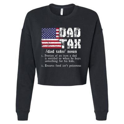 Vintage Dad Tax Definition Funny Fathers Day America Flag Cropped Pullover Crew