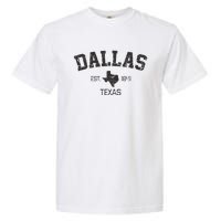 Vintage Dallas Texas Est. 1841 Souvenir Garment-Dyed Heavyweight T-Shirt