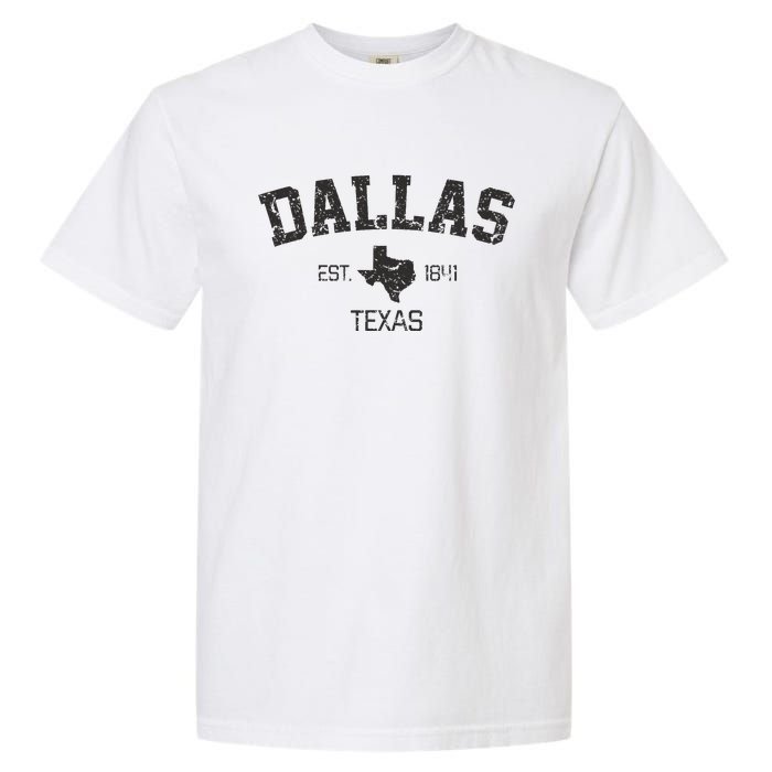 Vintage Dallas Texas Est. 1841 Souvenir Garment-Dyed Heavyweight T-Shirt