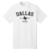 Vintage Dallas Texas Est. 1841 Souvenir Tall T-Shirt