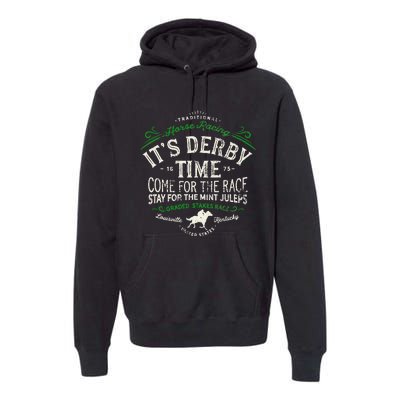 Vintage Derby Time Louisville Kentucky Horse Racing Premium Hoodie