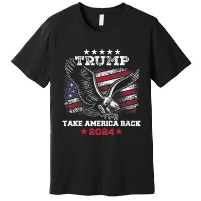 Vintage Donald Trump 2024 Take America Back American Eagle Premium T-Shirt