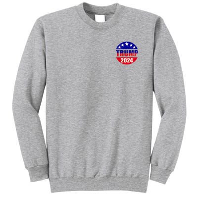 Vintage Donald Trump 2024 Front And Back Crest Tall Sweatshirt