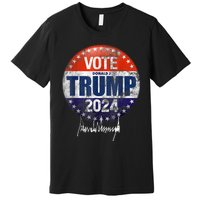 Vote Donald Trump For President 2024 America Back Premium T-Shirt