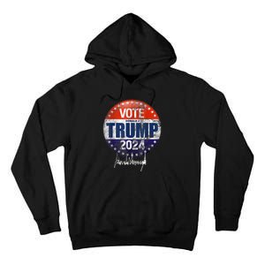 Vote Donald Trump For President 2024 America Back Tall Hoodie