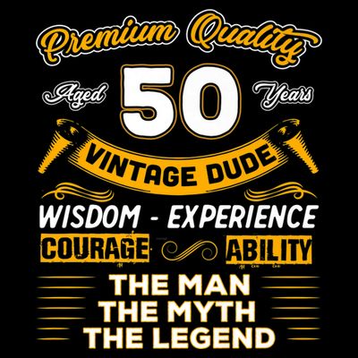 Vintage Dude The Man Myth Legend 50 Yrs 50th Birthday Shirt T-Shirt