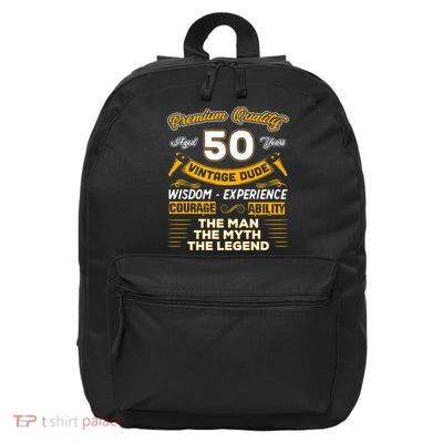 Vintage Dude The Man Myth Legend 50 Yrs 50th Birthday Shirt 16 in Basic Backpack