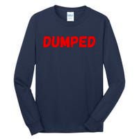 Vintage Dumped Trump Tall Long Sleeve T-Shirt