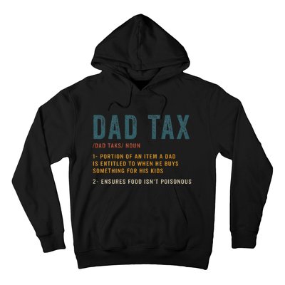 Vintage Dad Tax Definition  Funny Father's Day Hoodie