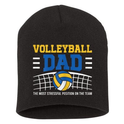 Volleyball Dad The Most Stressful Position Happy Fathers Day Short Acrylic Beanie