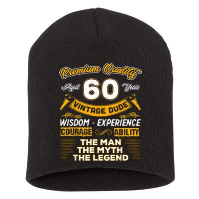Vintage Dude The Man Myth Legend 60 Yrs 60th Birthday Shirt Short Acrylic Beanie