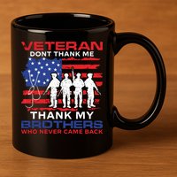 Veteran Don't Thank Me 11oz C Handle Ceramic Mug
