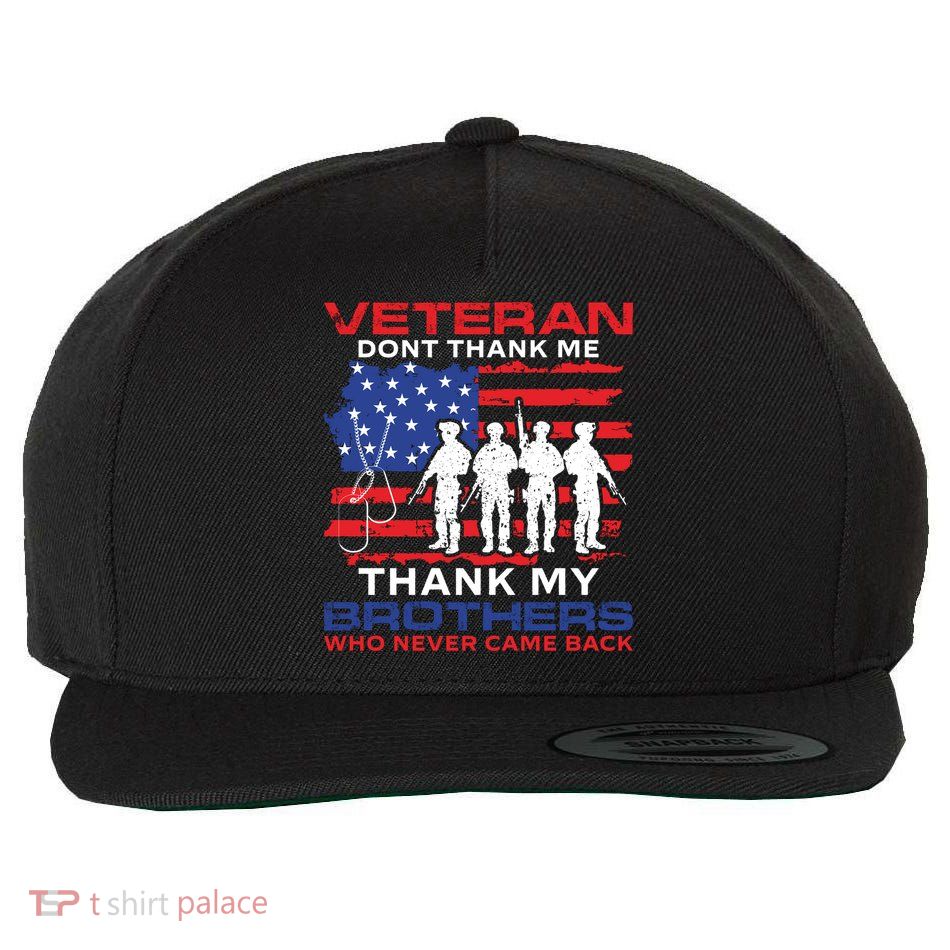Veteran Don't Thank Me Wool Snapback Cap