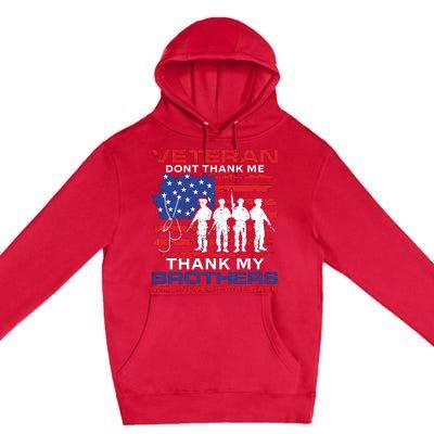 Veteran Don't Thank Me Premium Pullover Hoodie