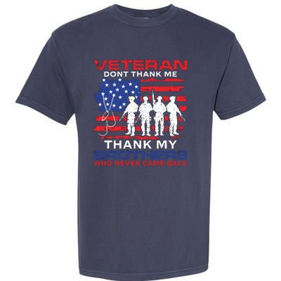 Veteran Don't Thank Me Garment-Dyed Heavyweight T-Shirt