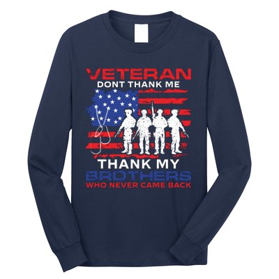 Veteran Don't Thank Me Long Sleeve Shirt