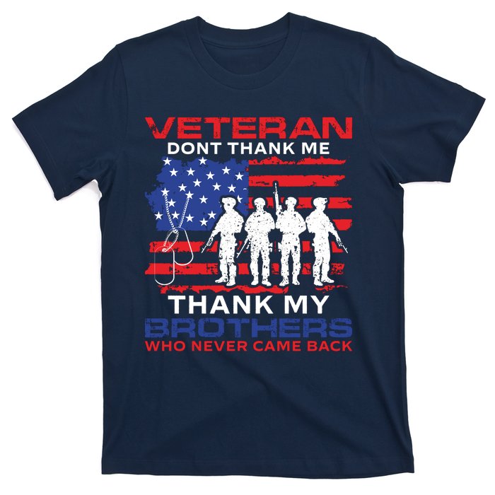 Veteran Don't Thank Me T-Shirt