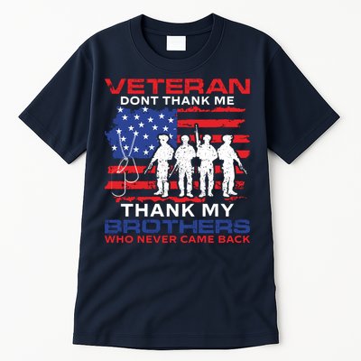 Veteran Don't Thank Me Tall T-Shirt
