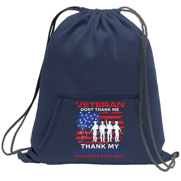 Veteran Don't Thank Me Sweatshirt Cinch Pack Bag