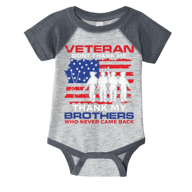 Veteran Don't Thank Me Infant Baby Jersey Bodysuit