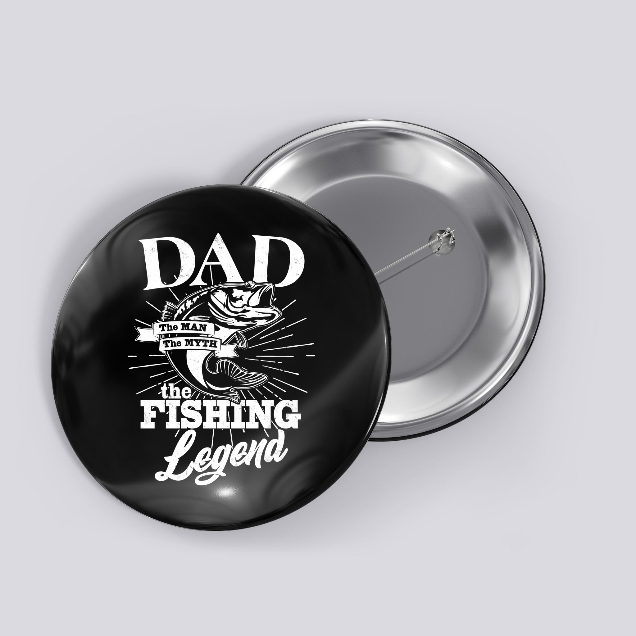 Vintage Dad The Man The Myth The Fishing Legend Button