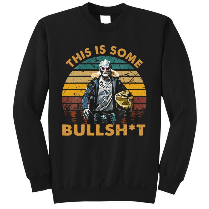 Vintage Design This Is Some Bullsht Sweatshirt