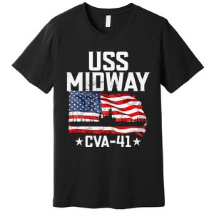 Veterans Day Uss Midway Cva41 Aircraft Carrier Premium T-Shirt