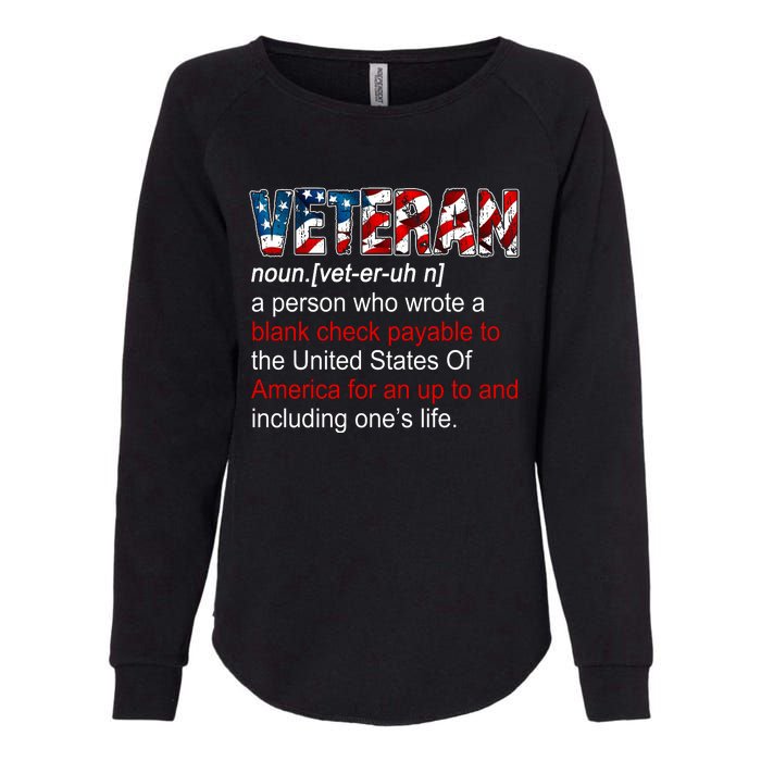 Veteran Definition US Military Gift Womens California Wash Sweatshirt