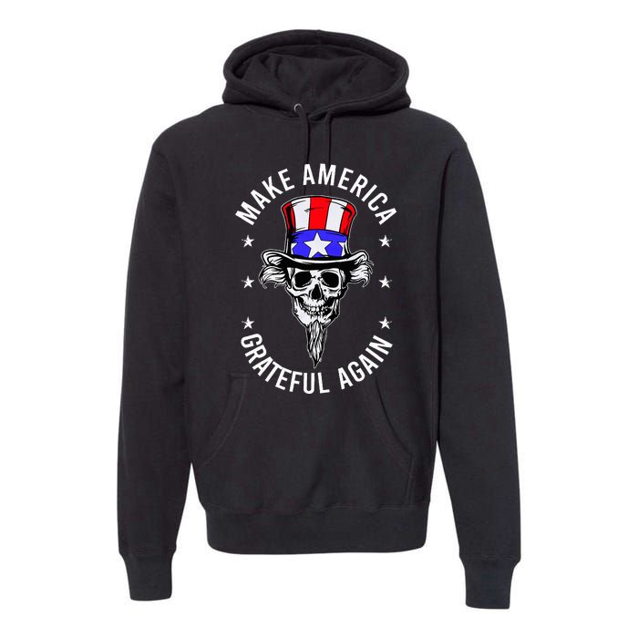 Vintage Design Uncle Sam Retro Make America Grateful Again Premium Hoodie