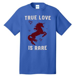 Valentine's Day Unicorn True Love Is Rare Gift Tall T-Shirt