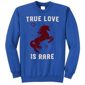 Valentine's Day Unicorn True Love Is Rare Gift Tall Sweatshirt