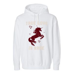 Valentine's Day Unicorn True Love Is Rare Gift Garment-Dyed Fleece Hoodie