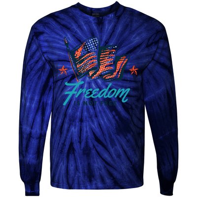 Veterans Day Usa Memorial Freedom Is Not Free Tie-Dye Long Sleeve Shirt