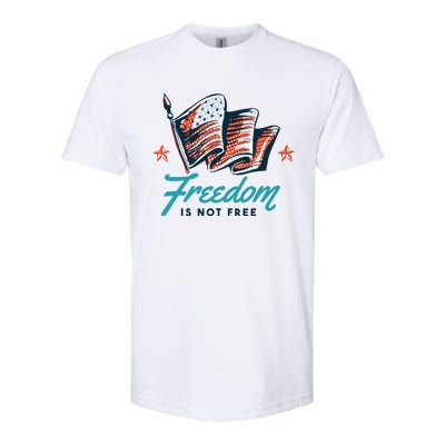 Veterans Day Usa Memorial Freedom Is Not Free Softstyle CVC T-Shirt