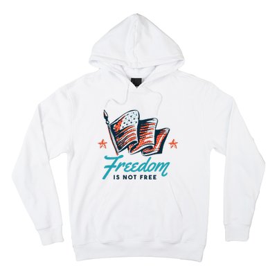 Veterans Day Usa Memorial Freedom Is Not Free Hoodie