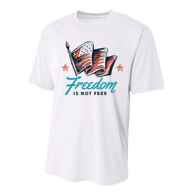 Veterans Day Usa Memorial Freedom Is Not Free Performance Sprint T-Shirt