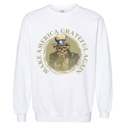 Vintage Design Uncle Sam Retro Make America Grateful Again Garment-Dyed Sweatshirt