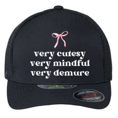 Very Demure Very Mindful Very Cutesy Flexfit Unipanel Trucker Cap