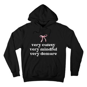 Very Demure Very Mindful Very Cutesy Hoodie