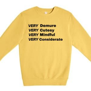 Very Demure Very Cutesy Very Considerate Demure Premium Crewneck Sweatshirt