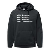 Very Demure Very Cutesy Very Considerate Demure Performance Fleece Hoodie