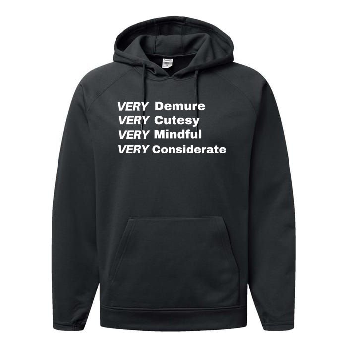 Very Demure Very Cutesy Very Considerate Demure Performance Fleece Hoodie