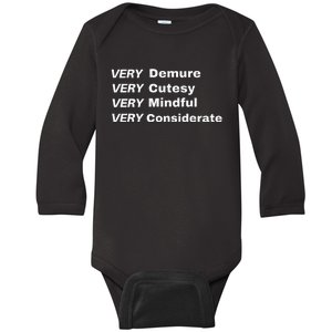 Very Demure Very Cutesy Very Considerate Demure Baby Long Sleeve Bodysuit