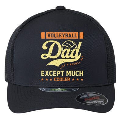 Volleyball Dad Volleyball Cute Gift For The Supportive Dad Great Gift Flexfit Unipanel Trucker Cap